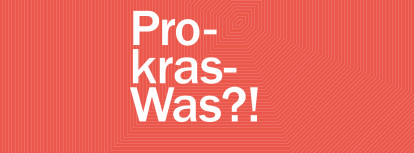 Pro-kras-Was?!